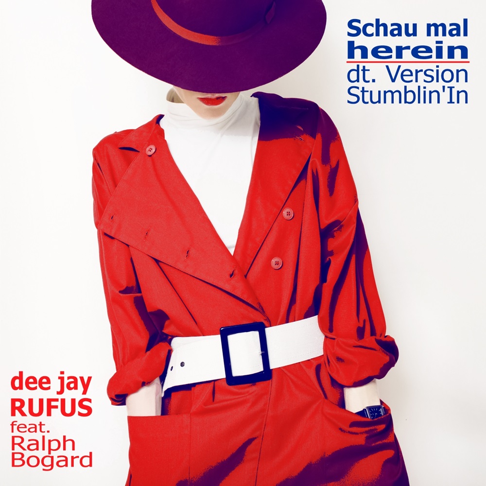 dee jay RUFUS feat. Ralph Bogard – Schau Mal Herein