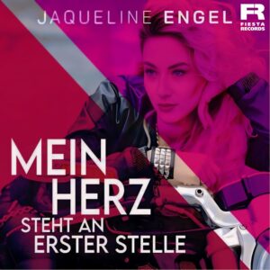 Jaqueline Engel – Mein Herz Steht An Erster Stelle