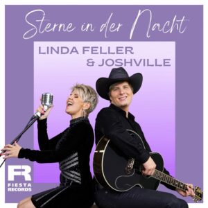 Linda Feller & Joshville – Sterne In Der Nacht