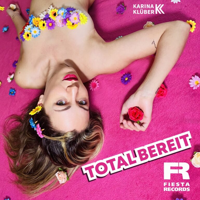 Karina Klüber – Total Bereit