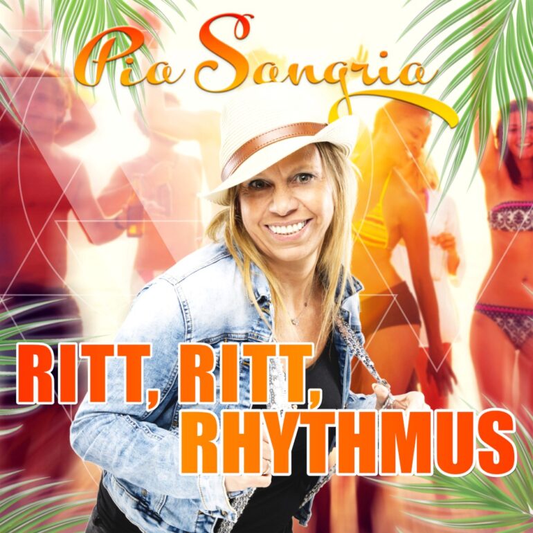 Pia Sangria – Ritt, Ritt, Rhythmus
