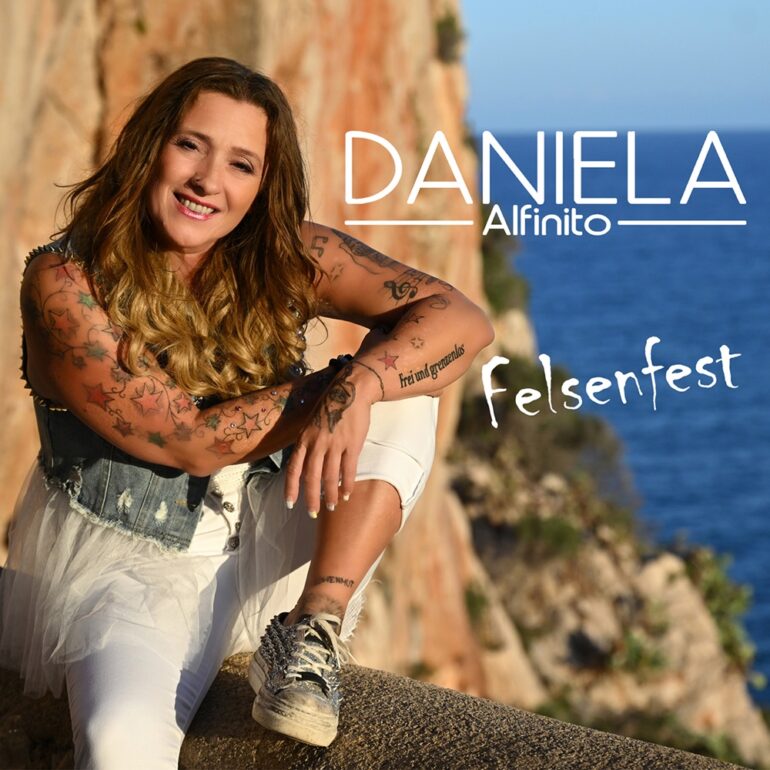 Daniela Alfinito – Felsenfest