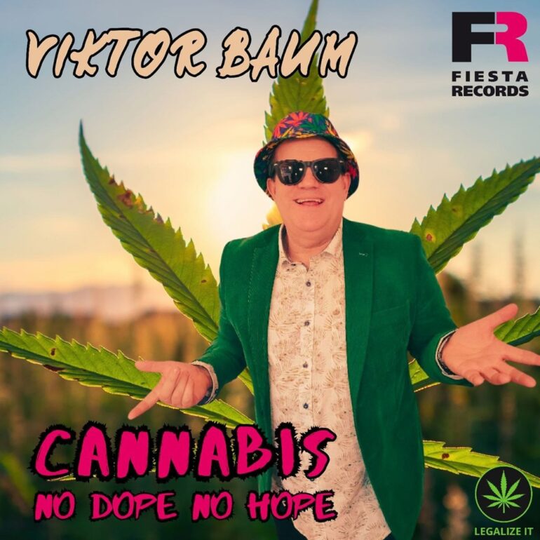 Viktor Baum – Cannabis No Dope No Hope