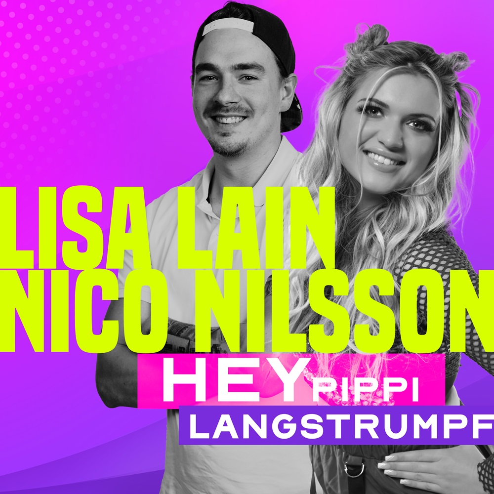 Lisa Lain X Nico Nilsson – Hey Pipi Langstrumpf