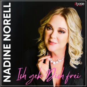 Nadine Norell – Ich Geb Dich Frei