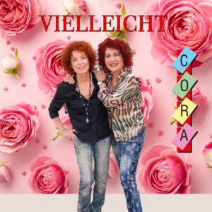Cora – Vielleicht