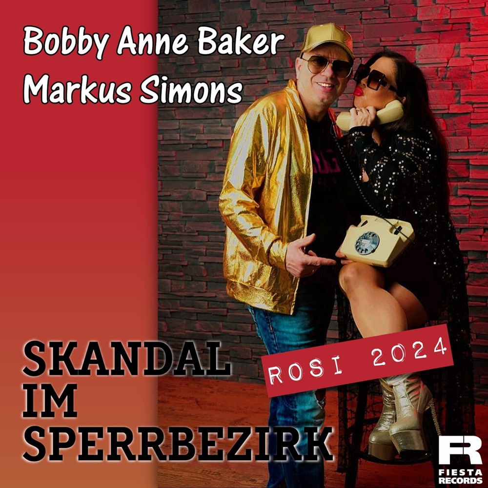 Bobby Anne Baker & Markus Simons – Skandal Im Sperrbezirk – Rosi 2024