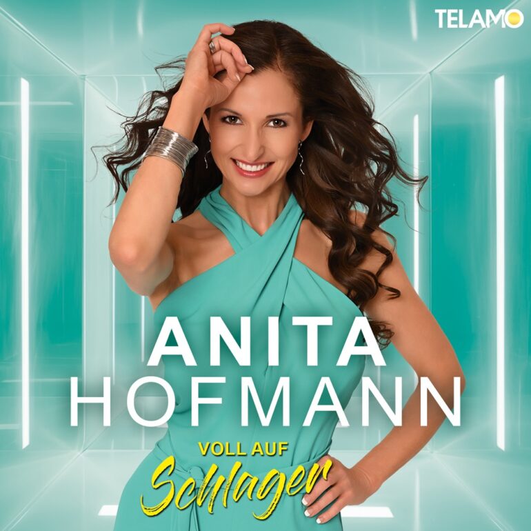 Anita Hofmann – Voll Auf Schlager (Album)