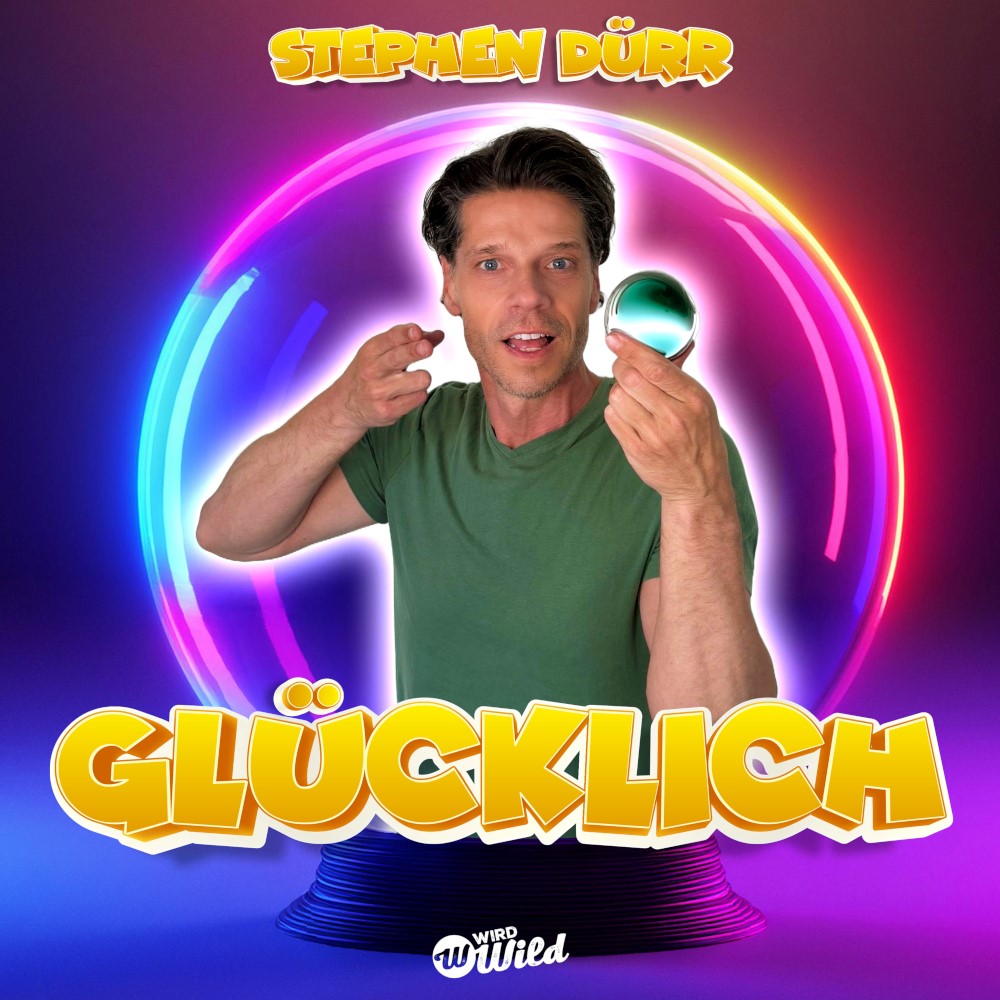 Stephen Dürr – Glücklich