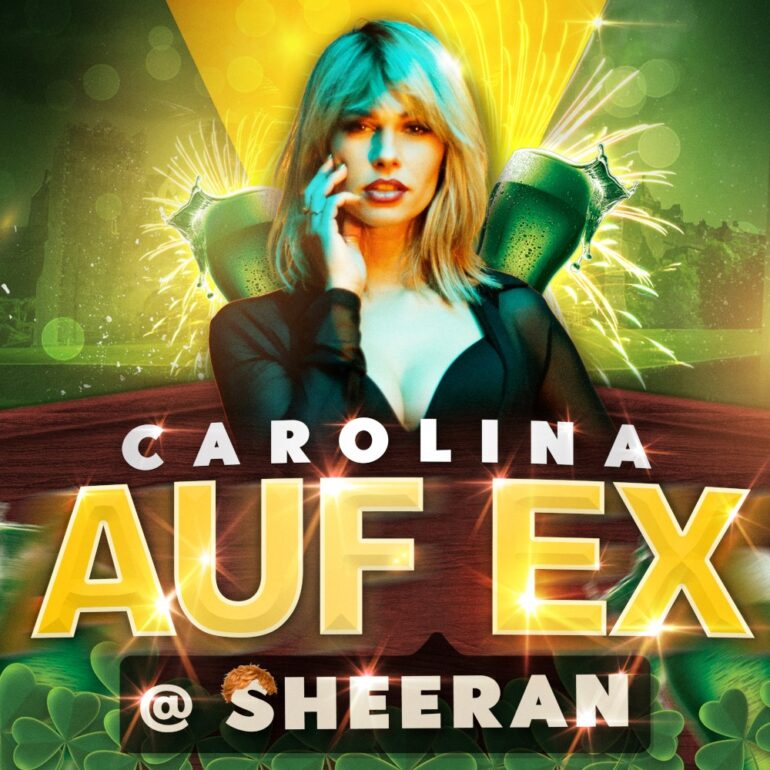 Carolina – Auf Ex (@ Sheeran)