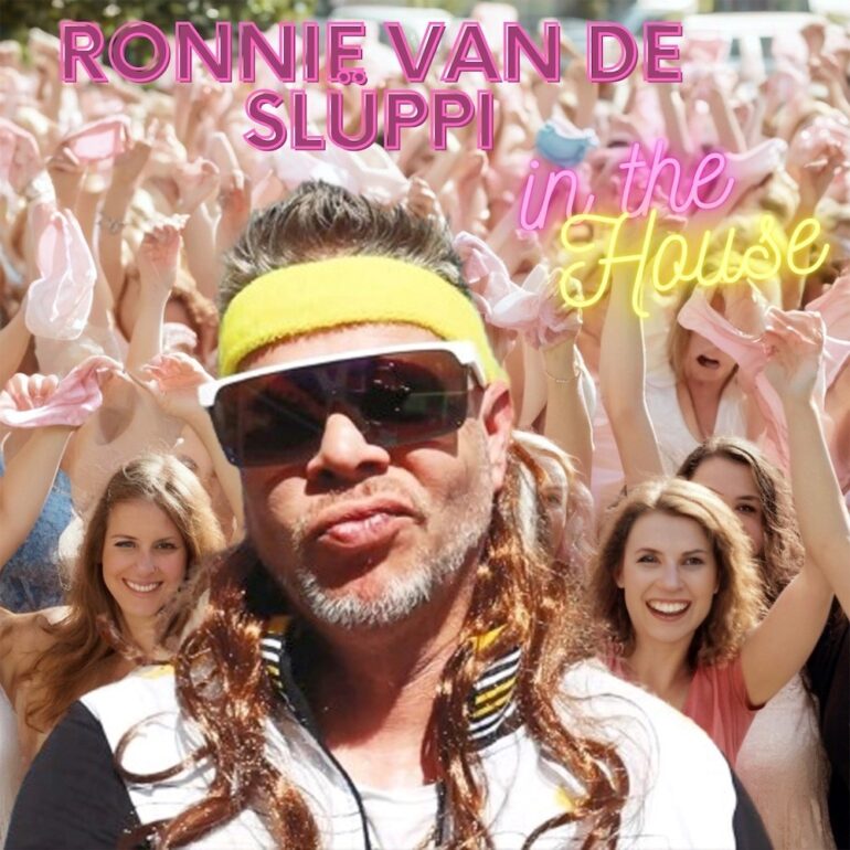 Ronnie Van De Slüppi – In The House