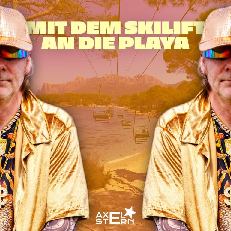 Axel Stern – Mit Dem Skilift An Die Playa