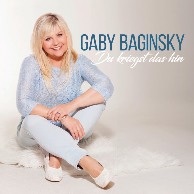 Gaby Baginsky – Du Kriegst Das Hin