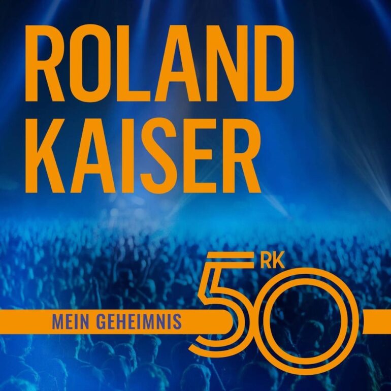 Roland Kaiser – Mein Geheimnis