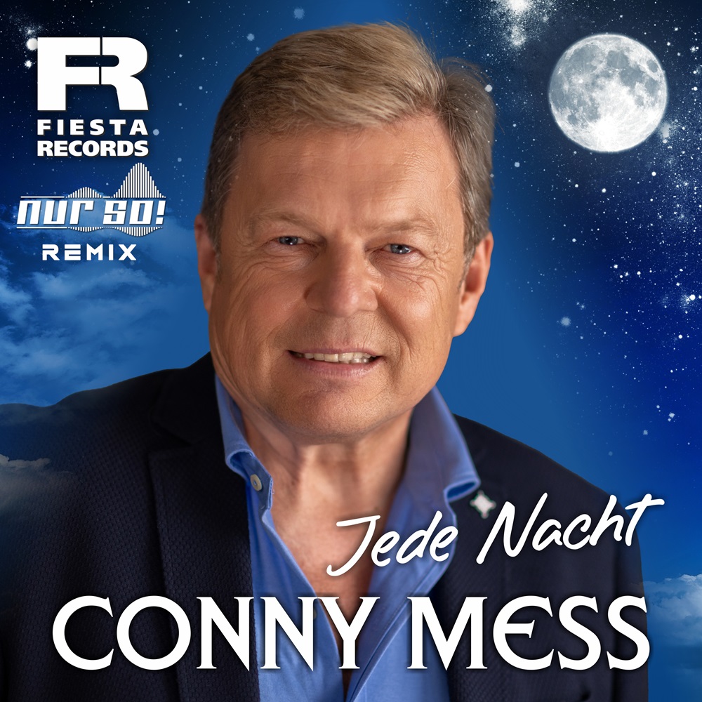 Conny Mess – Jede Nacht (Nur So! Remix)