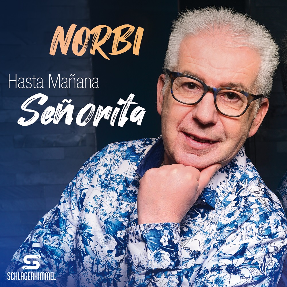 Norbi – Hasta Mañana Señorita