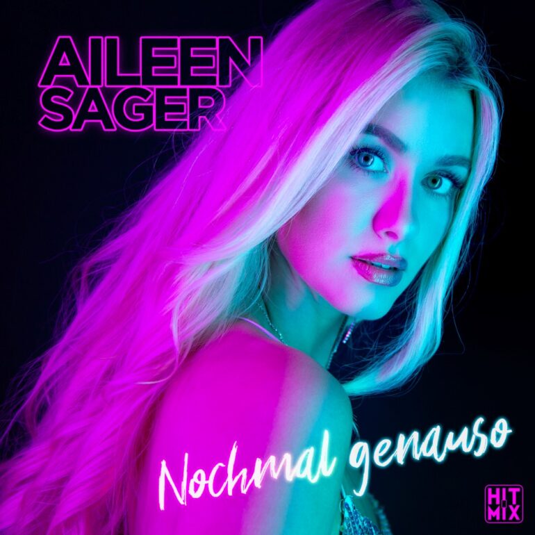 Aileen Sager – Nochmal Genauso