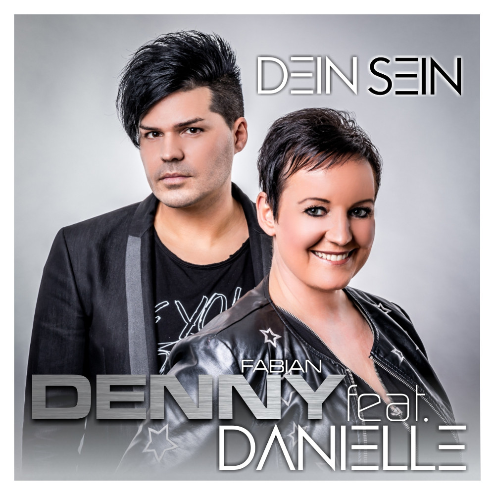Denny Fabian feat. Danielle – Dein Sein