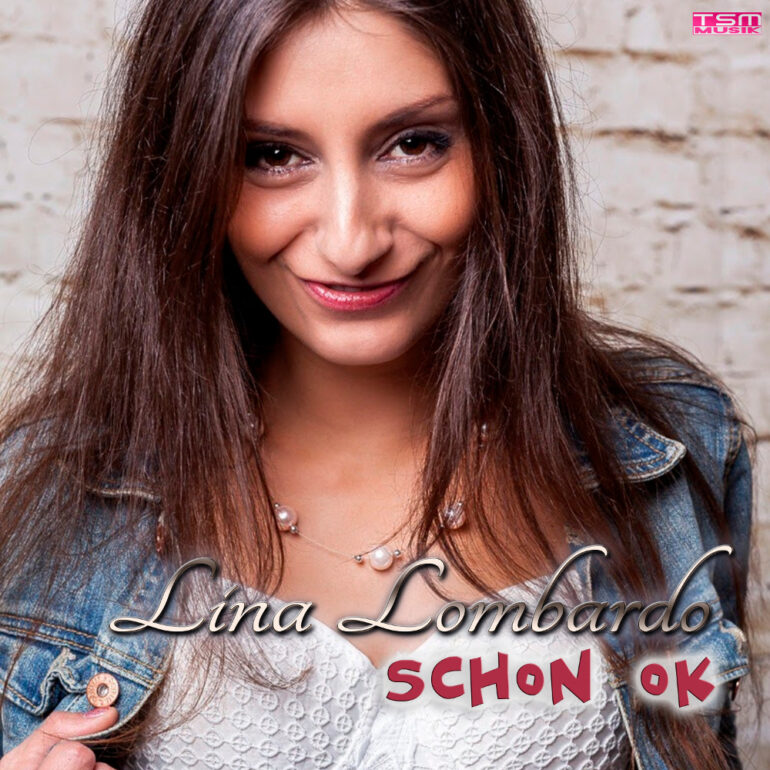 Lina Lombardo – Schon Ok