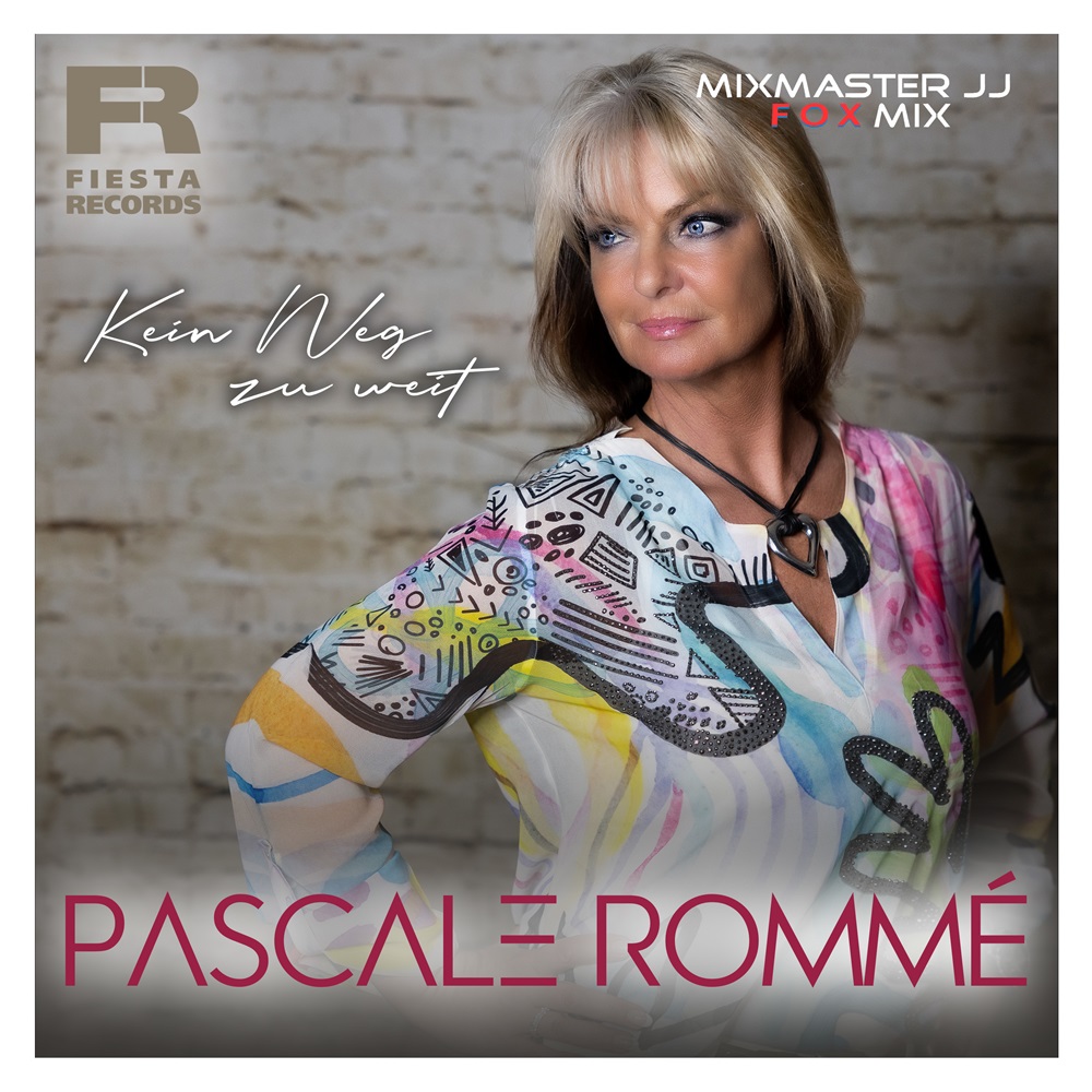 Pascale Rommé – Kein Weg Zu Weit (Remix)