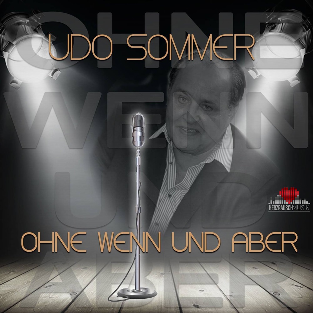 Udo Sommer – Ohne Wenn Und Aber