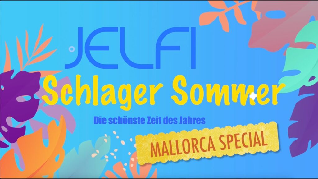 Jelfi Schlager Sommer – Mallorca Special – TV Show