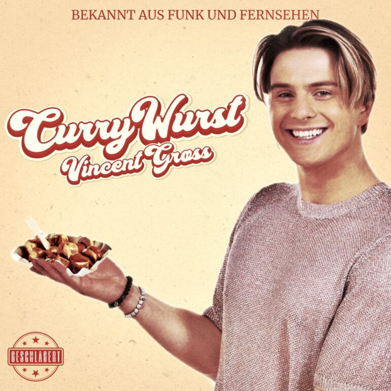 Vincent Gross – Currywurst