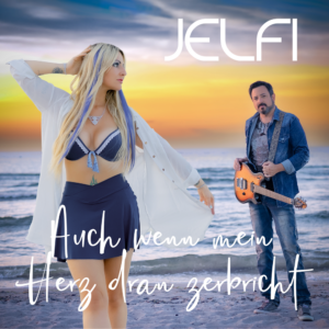 Jelfi – Auch Wenn Mein Herz Dran Zerbricht