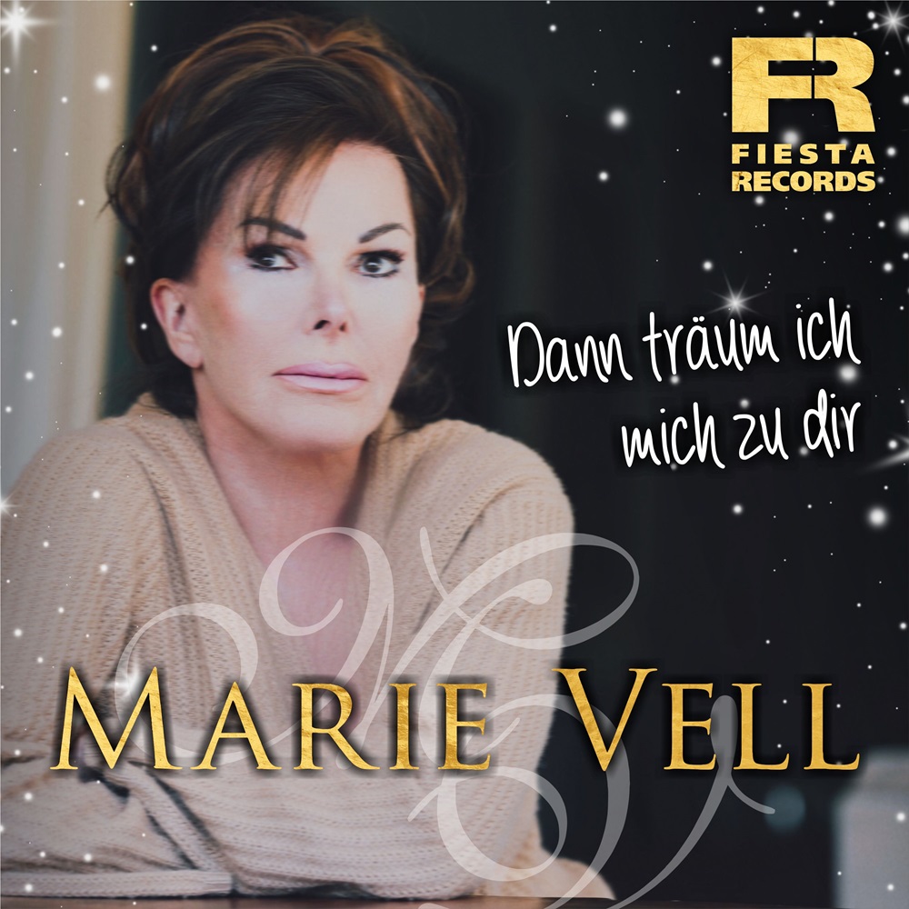 Marie Vell – Dann Träum Ich Mich Zu Dir