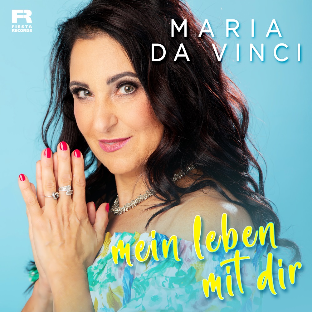 Maria Da Vinci – Mein Leben Mit Dir