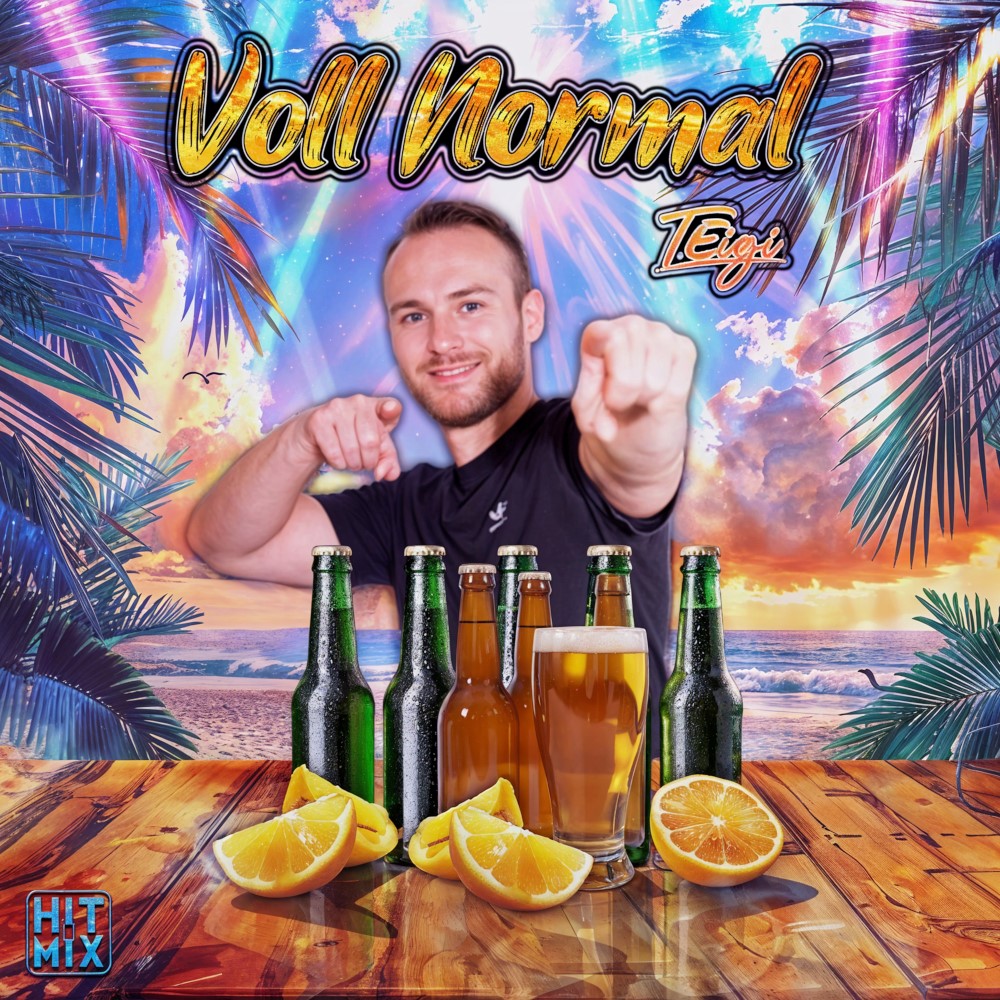 Teigi – Voll Normal