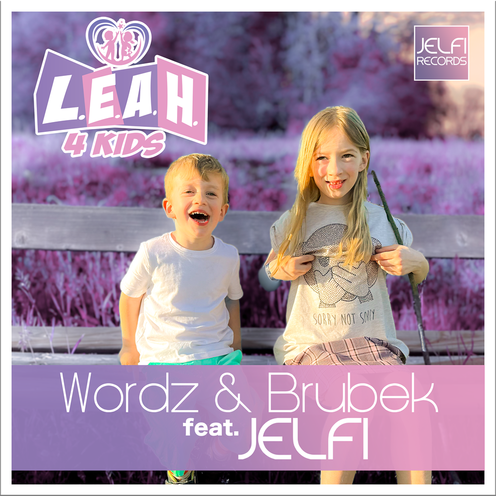 Wordz & Brubek feat. Jelfi – L.E.A.H. 4 Kids