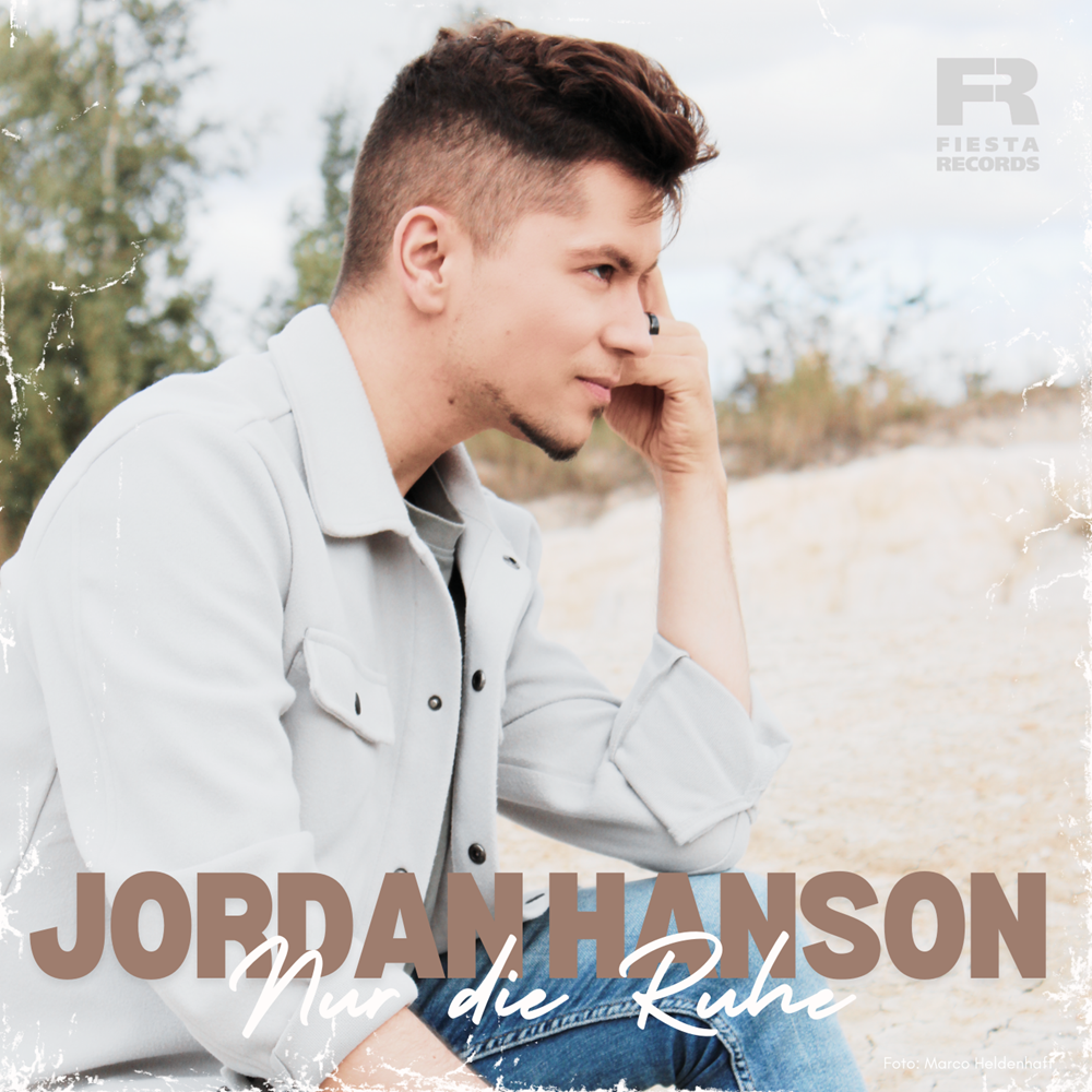 Jordan Hanson – Nur Die Ruhe