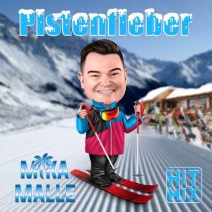 Mika Malle – Pistenfieber