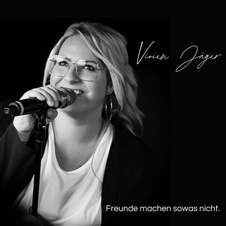 Vivien Jäger – Freunde Machen So Was Nicht
