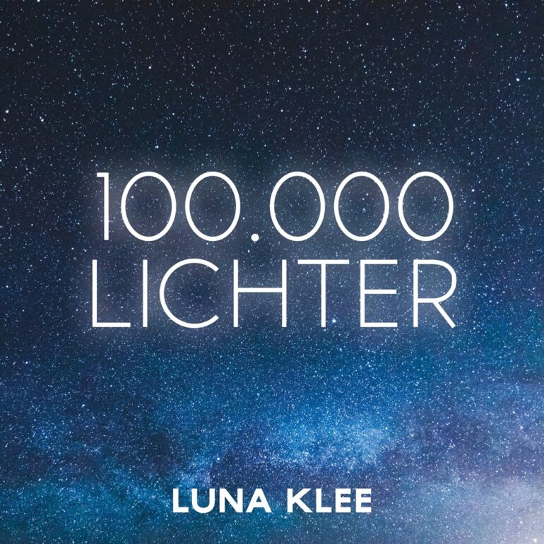 Luna Klee – 100.000 Lichter