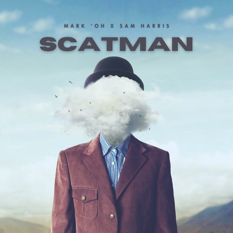 Mark ’Oh x Sam Harris – Scatman