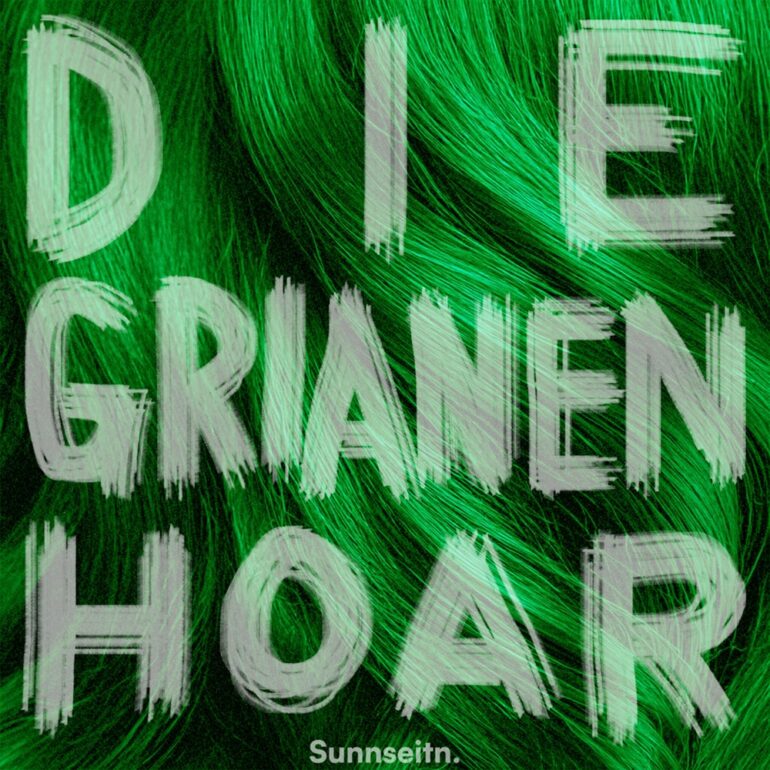 Sunnseitn  – Die Grianen Hoar