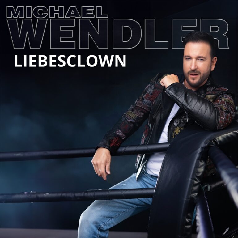 Michael Wendler – Liebesclown