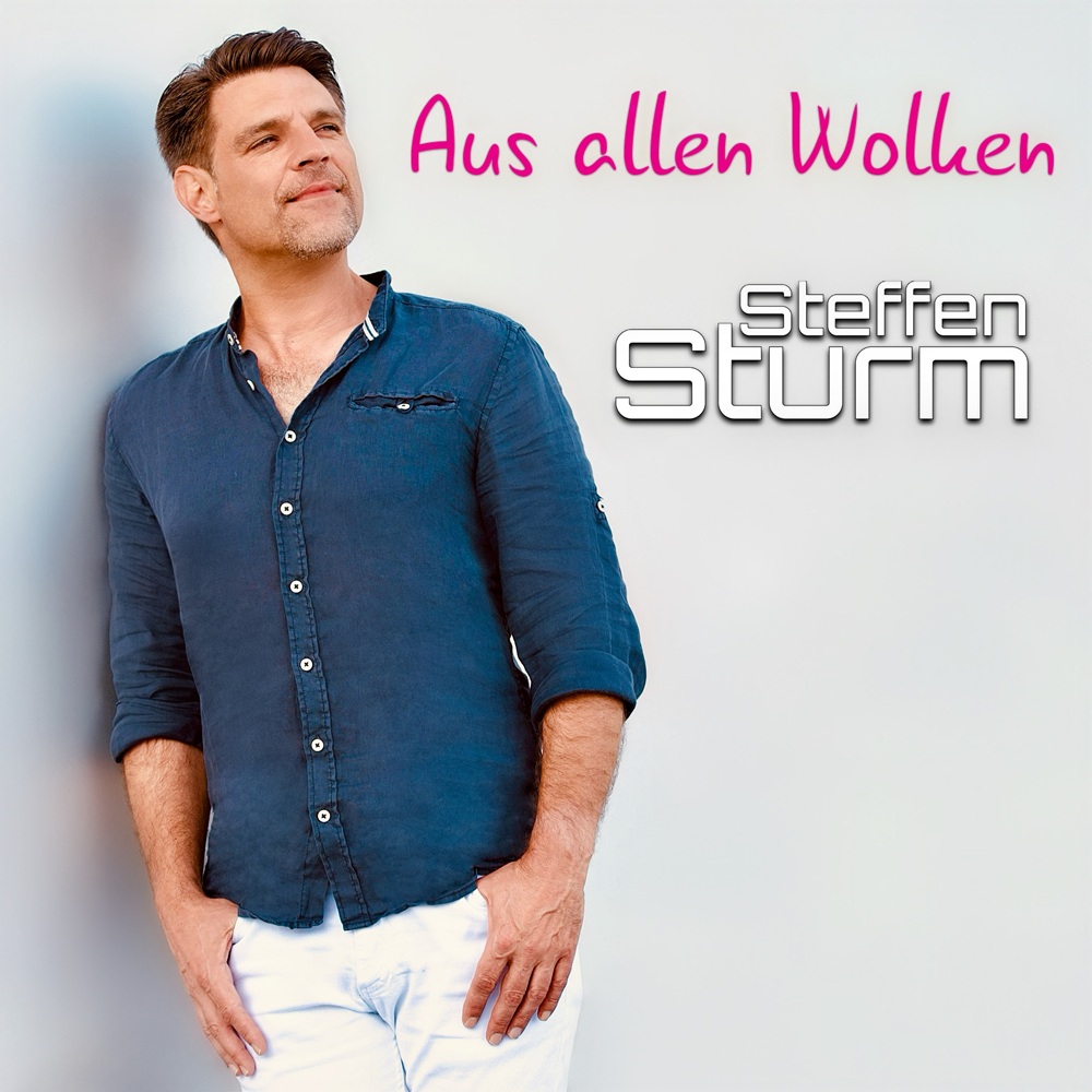 Steffen Sturm – Aus Allen Wolken