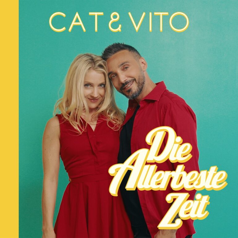 Cat & Vito – Die Allerbeste Zeit