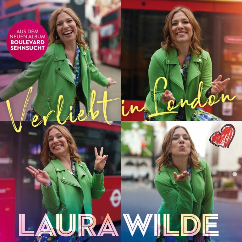 Laura Wilde – Verliebt In London