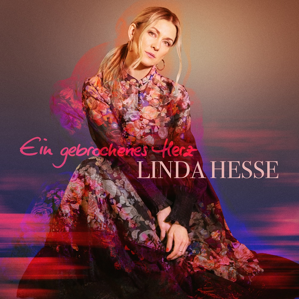 Linda Hesse – Ein Gebrochenes Herz