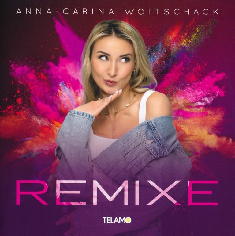Anna-Carina Woitschack – Remixe