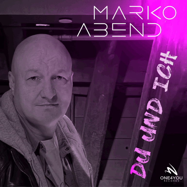 Marko Abend – Du Und Ich
