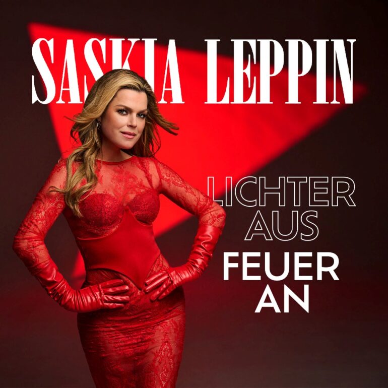 Saskia Leppin – Lichter Aus Feuer An