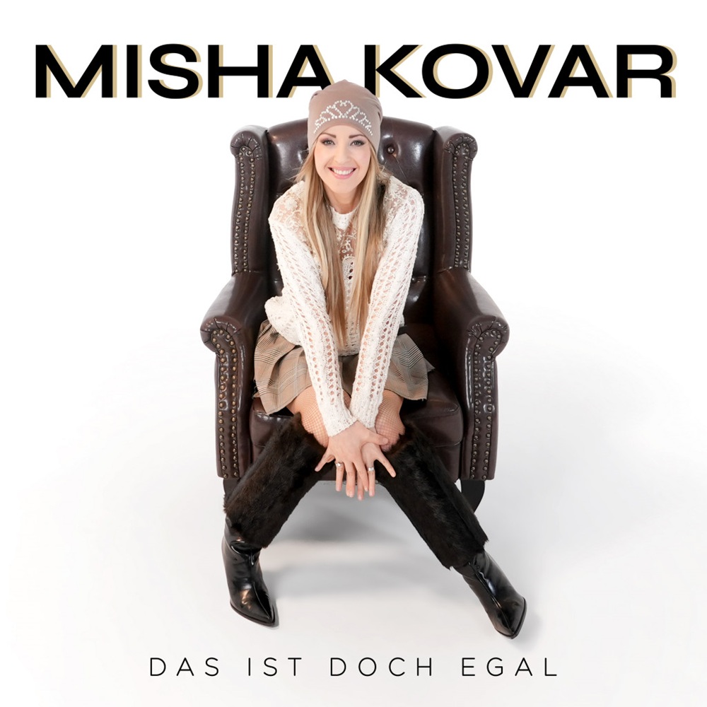 Misha Kovar – Das Ist Doch Egal