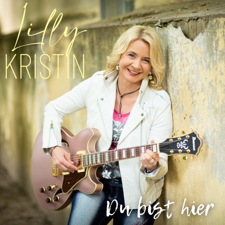 Lilly Kristin – Du Bist Hier
