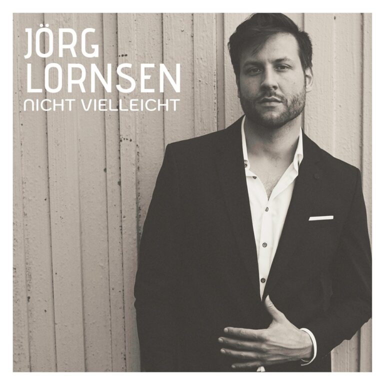 Jörg Lornsen – Nicht Vielleicht