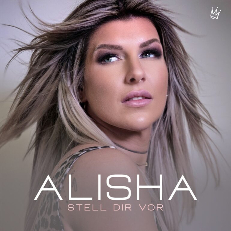 Alisha – Stell Dir Vor